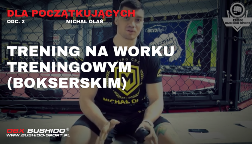 Trening na worku bokserskim – Poradnik dla początkujących odc. 2