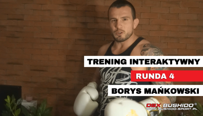 Trening interaktywny z Borysem Makowskim RUNDA 4